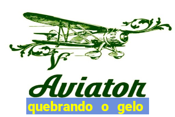 quebrando o gelo livro pdf twitter
